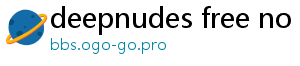 deepnudes free no blur