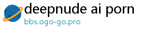 deepnude ai porn